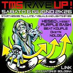 TMS RAVE UP