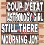 LETHBRIDGE - Coup D'état / Astrology Girl / Still There / Mourning Joy