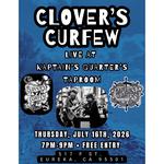 Kaptain's Quarters Taproom Presents: Clover's Curfew LIVE