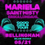 Good Girls Tour BELLINGHAM