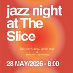 Jazz @ The Slice