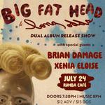 Big Fat Head & Long Odds Dual Album Release 