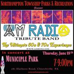 Join AM Radio Tribute Band at Northampton Municipal Park Summer Concert Series!