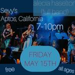 alecia haselton (full band) at Sevy’s in Aptos