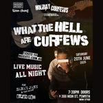 What the hell are curfews?!