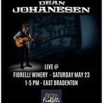DEAN JOHANESEN @ FIORELLI WINERY - 1-5 PM - BRADENTON