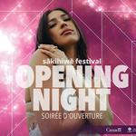 sākihiwē festival - Opening Night
