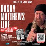 Randy Matthews Heart's Still Beating Tour
