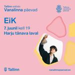 EiK akustiliselt - Tallinna vanalinna päevad 2026