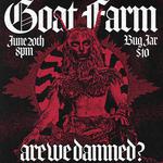 Goat Farm Debut Album Release Show