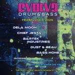 Evolv3 Drum and Bass w/ dela Moon & Chief Jesta