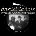 Daniel Lanois Trio