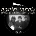 Daniel Lanois Trio