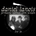 Daniel Lanois Trio