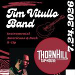 Tim Vitullo Band at Thorn Hill Tap House
