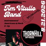 Tim Vitullo Band at Thorn Hill Tap House