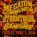 MEGATON COMMUNION/STORMTOKER/BANDSHEE