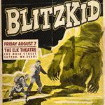 BLITZKID at the Elk Theatre