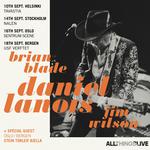 Daniel Lanois with Brian Blade & Jim Wilson