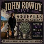 John Rowdy Live @ Aggieville Brewing Company