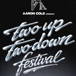 Two Up Two Down Fest