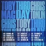THIRD DAY. TOBY MAC. CHRIS TOMLIN.