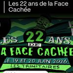 Les 22 ans de la Face Cachée
