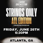 Strings Only Live from Atlanta