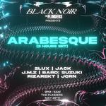 Black Noir presents Arabesque