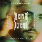 John Bianchi - Lançamento Álbum Sinestesia (Abertura Banda Mater)
