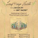Long Range Hustle Celebrates 10 Years of "From Seedlings to Saplings..." 