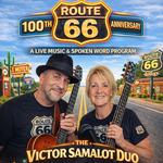 The Mother Road: 100 year Celebration of Route 66 w/ The Victor Samalot Duo