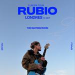 Rubio - Live in London