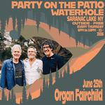 Organ Fairchild at Party on the Patio - Saranac Lake NY