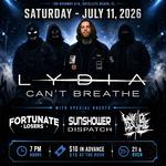 LOST CONTROL: Lydia Can't Breathe, Sunshower Dispatch, Fortunate Losers, Unholy Disciple