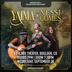 Yaima & Nessi Gomes - Live In Boulder/Colorado