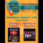 Return to Paradise and Foreign Journey LIVE at Tanner Park, Copiague NY