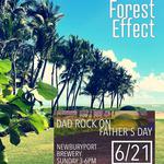 The Forest Effect - Dad Rock on Father's Day