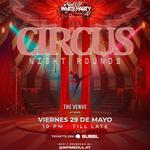 Circus: Night Rounds - PRE WHITE PARTY ULAT