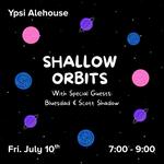 Shallow Orbits WSG Bluesdad & Scott Shadow