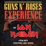 The Guns N' Roses & Experience Ion Maiden