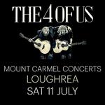 THE 4 OF US | Mount Carmel Concerts, Loughrea, Co. Galway