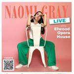 Naomi Gray LIVE! Album Release Concert