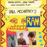 Damon Smith, Josh Turner and Friends Play Paul McCartney’s RAM