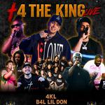 4 THE KING LIVE
