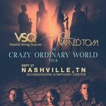 THE CRAZY ORDINARY WORLD TOUR 
