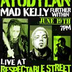 AyoDylan, Mad Kelly, Further Within