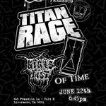 Titan Rage | Of Time | Gigas Fist @ Heady Works - Livermore