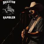 Braxton Hamblen Live