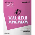 Jazzbahh: Xalada by Maadraassoo & Viktor Ollé (Ciutadella)